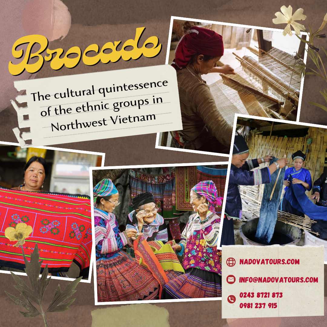 Brocade in Northwest Vietnam/Brocade - the cultural quintessence of the ethnic groups in Northwest Vietnam